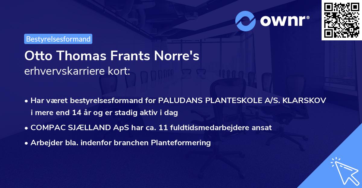 Otto Thomas Frants Norre's erhvervskarriere kort