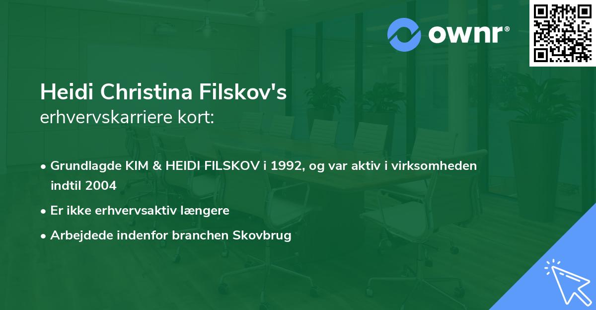 Heidi Christina Filskov's erhvervskarriere kort