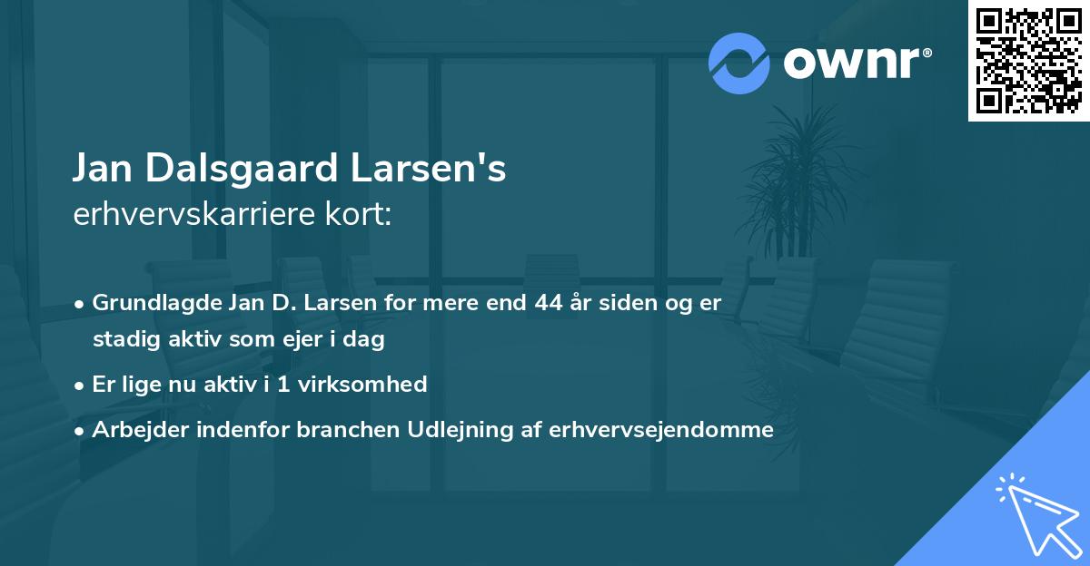 Jan Dalsgaard Larsen's erhvervskarriere kort