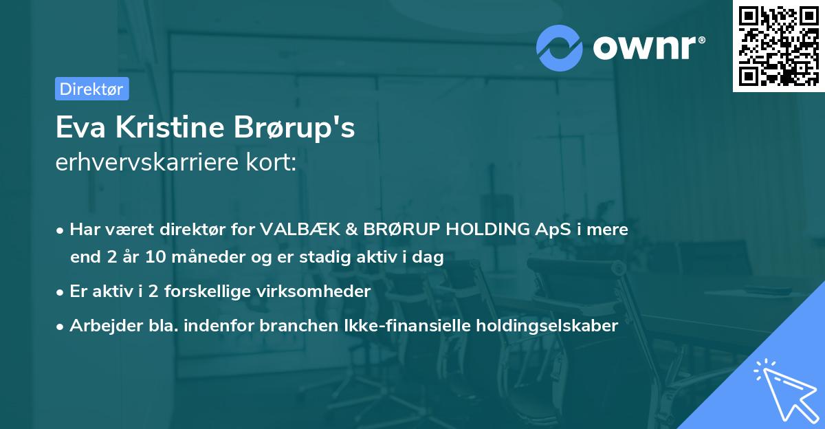 Eva Kristine Brørup's erhvervskarriere kort
