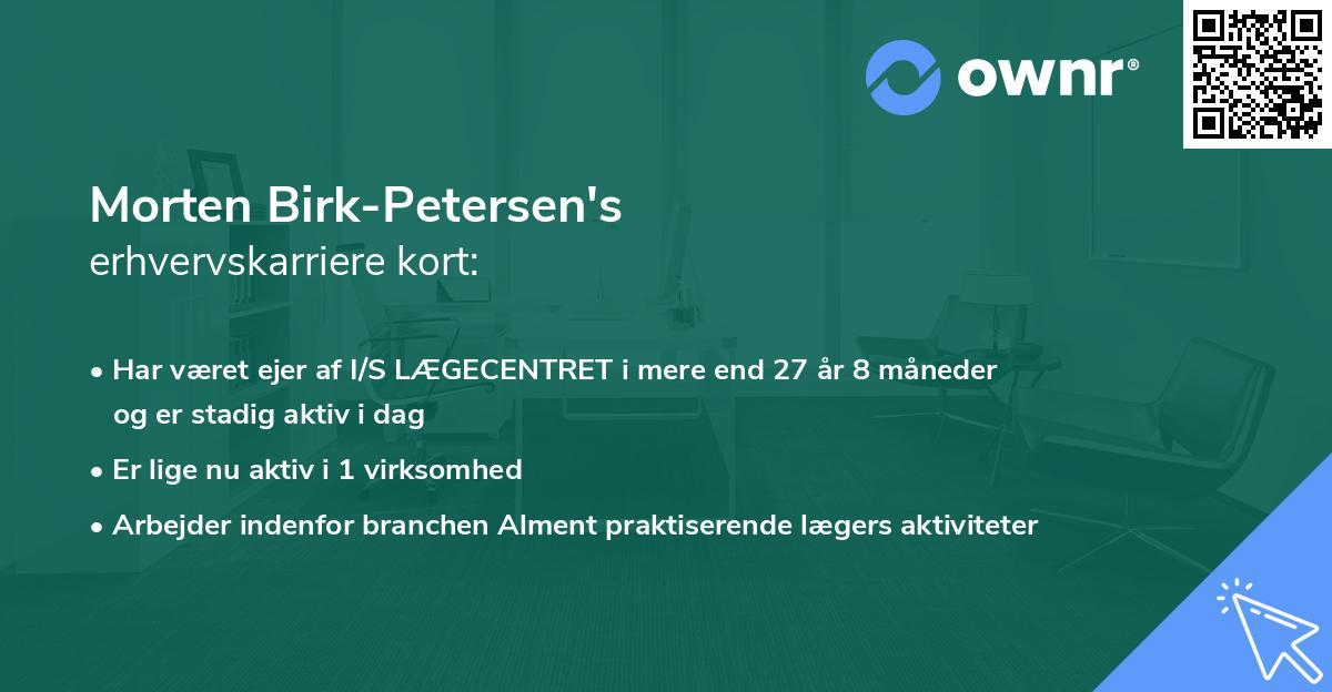 Morten Birk-Petersen's erhvervskarriere kort