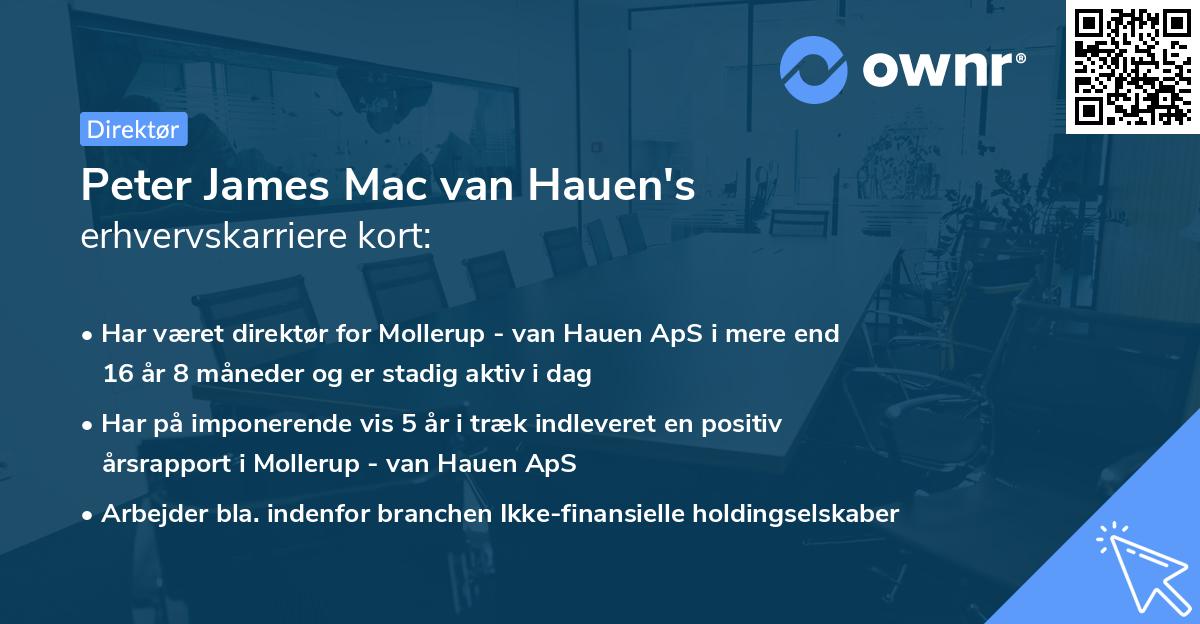Peter James Mac van Hauen's erhvervskarriere kort