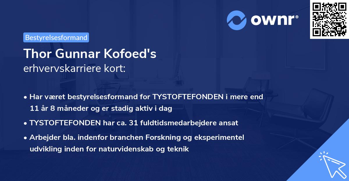 Thor Gunnar Kofoed's erhvervskarriere kort