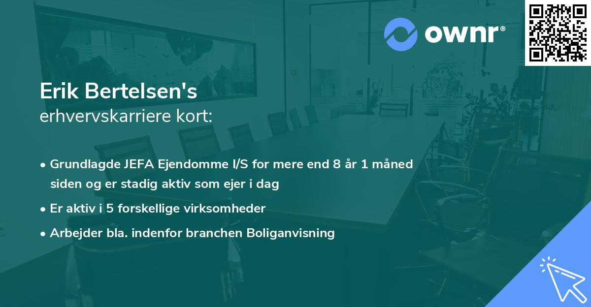 Erik Bertelsen's erhvervskarriere kort