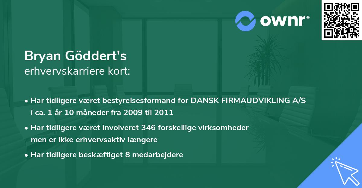 Bryan Göddert's erhvervskarriere kort