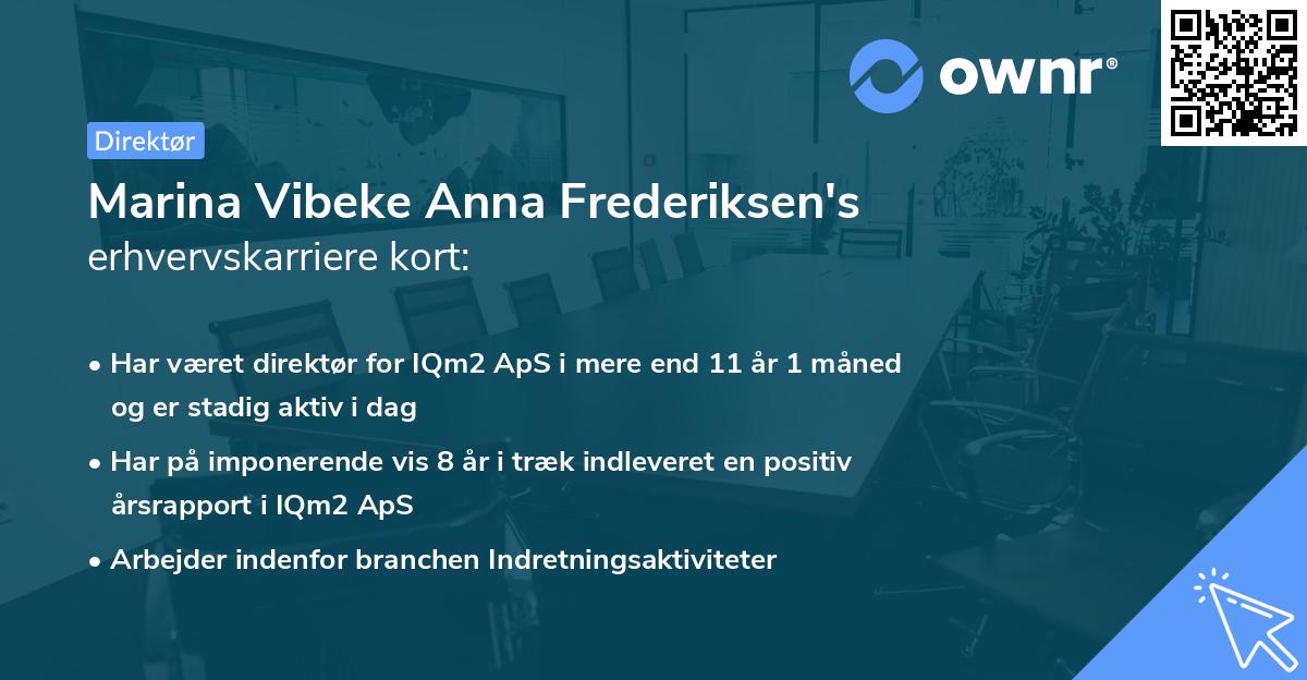 Marina Vibeke Anna Frederiksen's erhvervskarriere kort