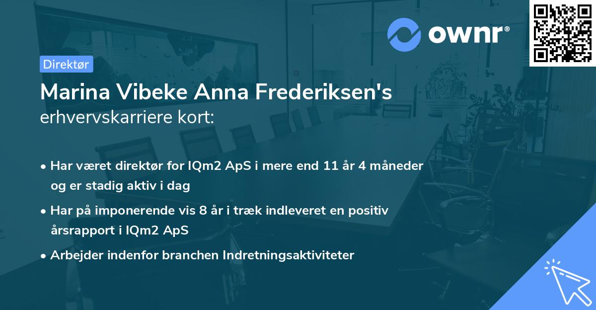 Marina Vibeke Anna Frederiksen's erhvervskarriere kort