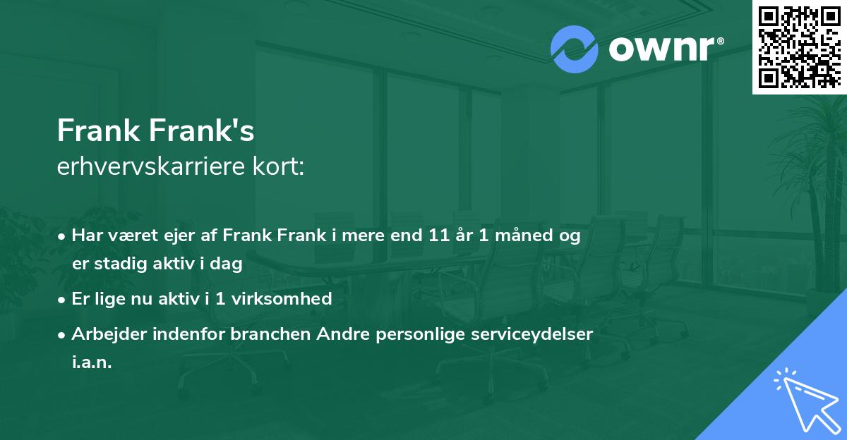 Frank Frank's erhvervskarriere kort