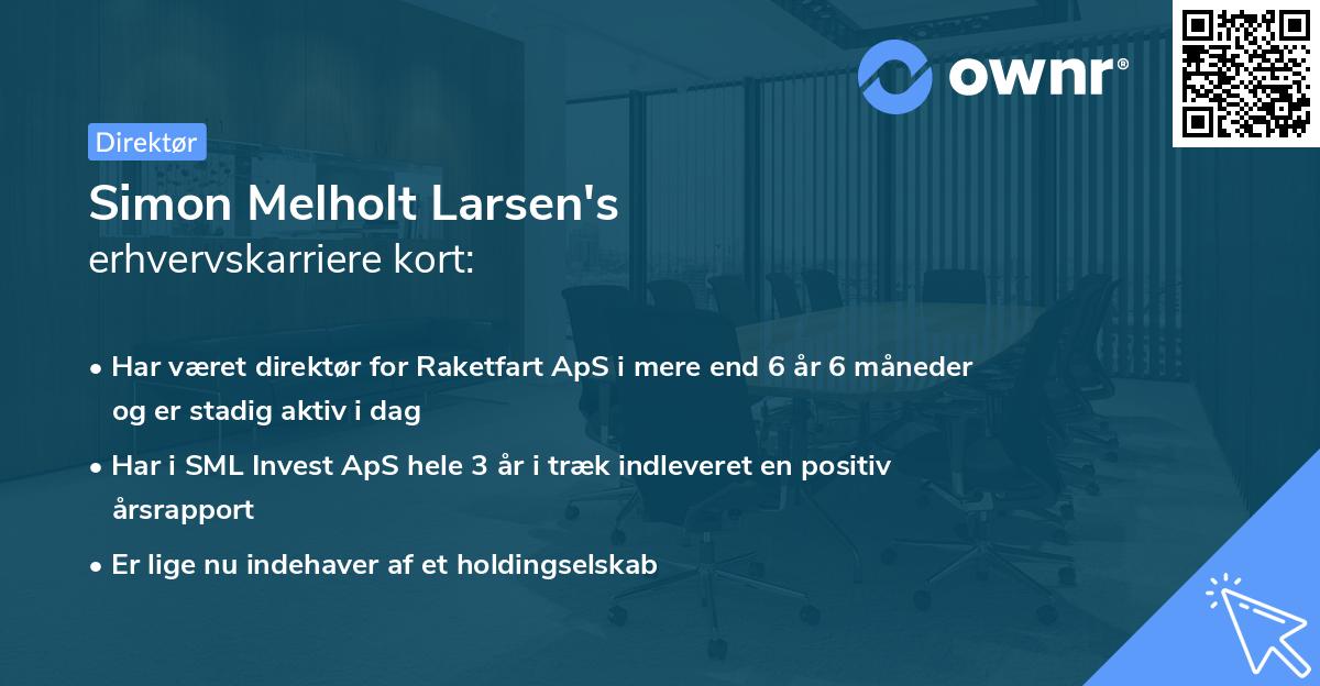 Simon Melholt Larsen's erhvervskarriere kort