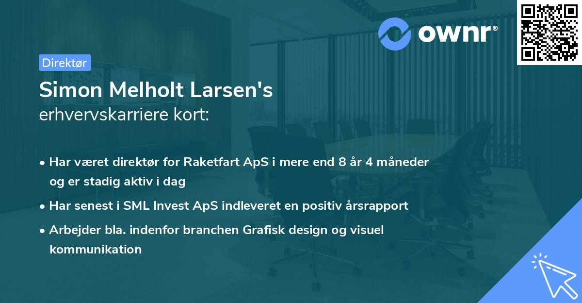 Simon Melholt Larsen's erhvervskarriere kort