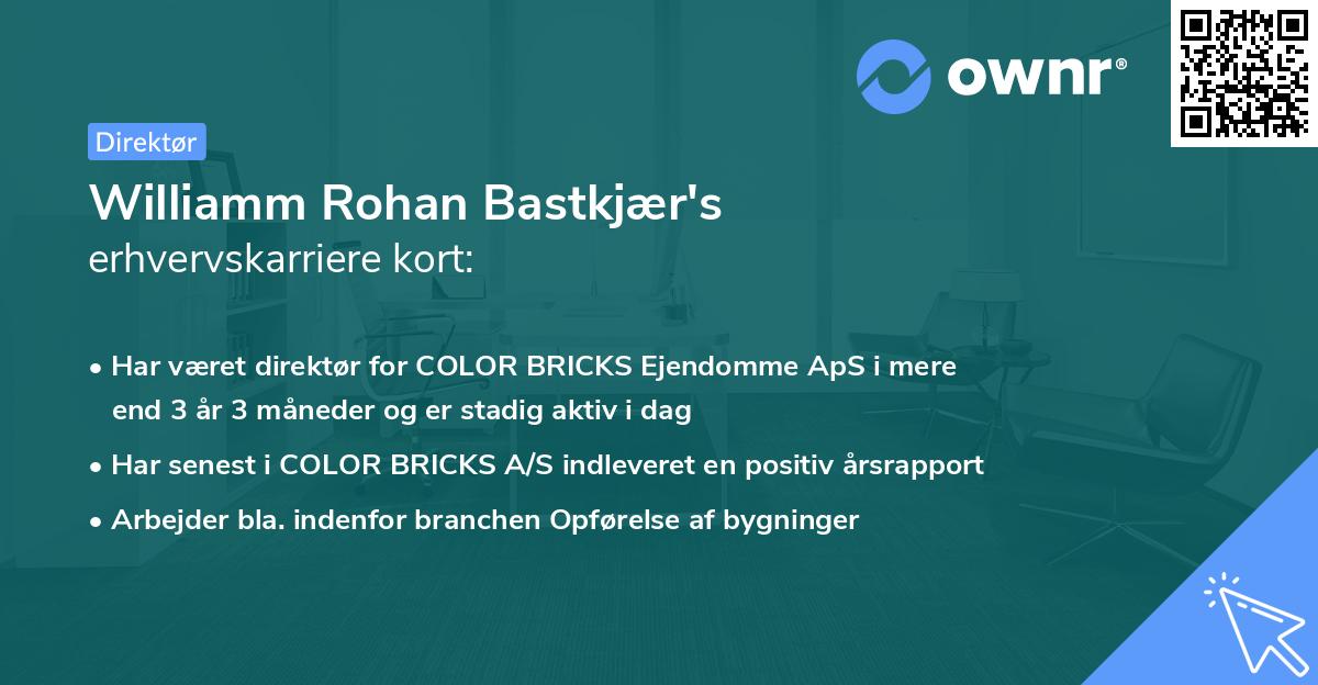 Williamm Rohan Bastkjær's erhvervskarriere kort