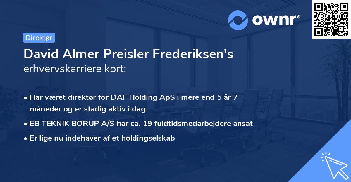 David Almer Preisler Frederiksen's erhvervskarriere kort