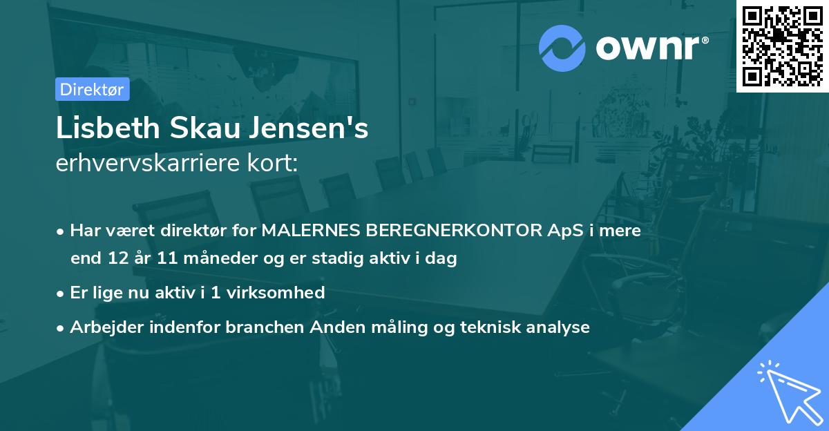 Lisbeth Skau Jensen's erhvervskarriere kort