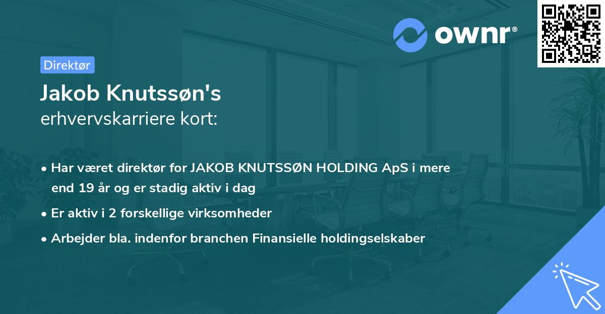 Jakob Knutssøn's erhvervskarriere kort