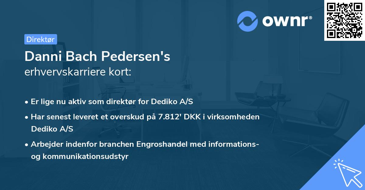 Danni Bach Pedersen's erhvervskarriere kort
