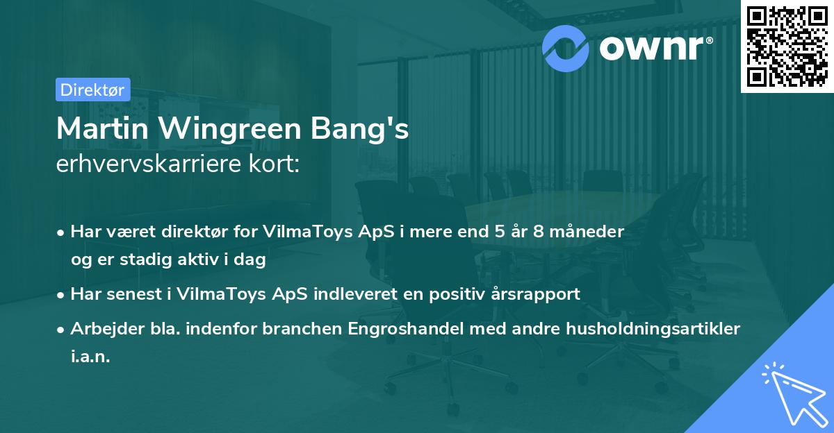 Martin Wingreen Bang's erhvervskarriere kort