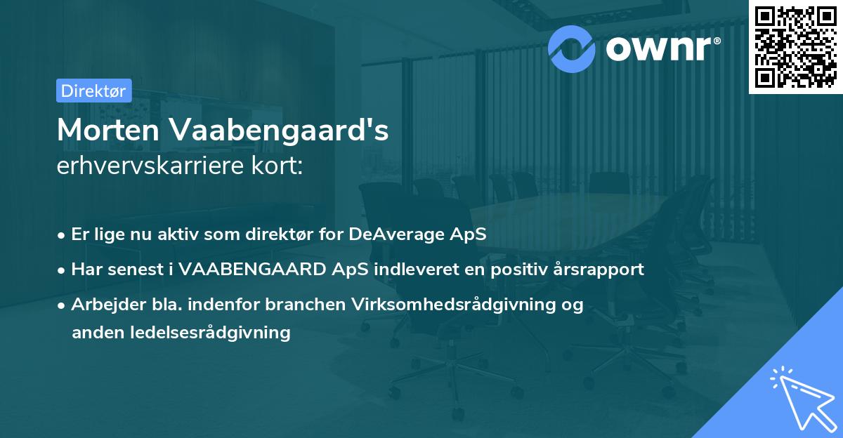 Morten Vaabengaard's erhvervskarriere kort