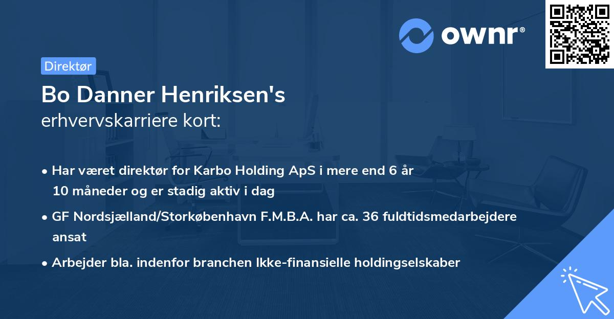 Bo Danner Henriksen's erhvervskarriere kort