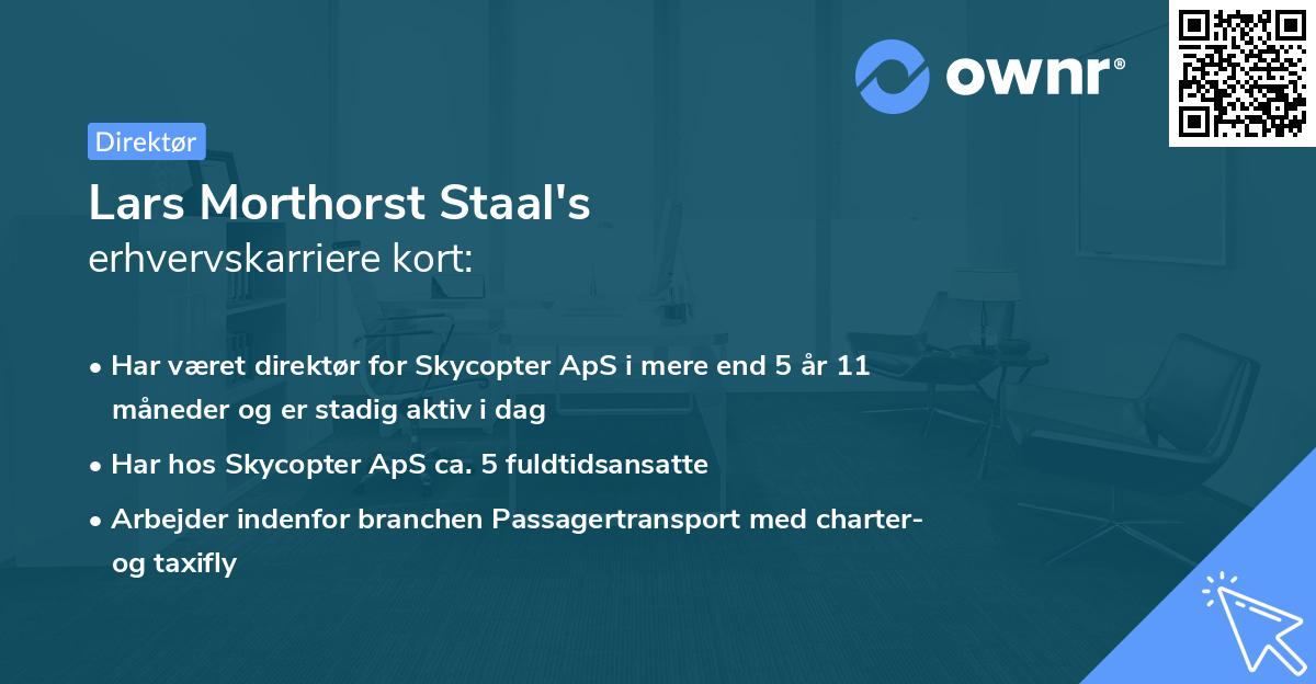 Lars Morthorst Staal's erhvervskarriere kort
