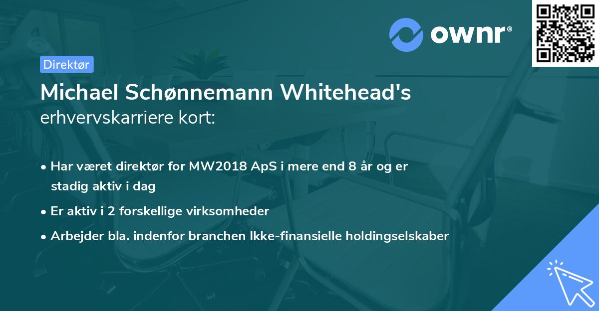 Michael Schønnemann Whitehead's erhvervskarriere kort