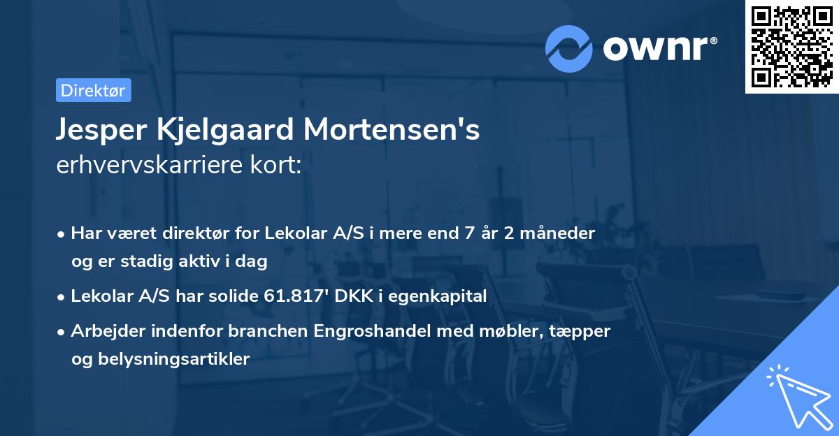 Jesper Kjelgaard Mortensen's erhvervskarriere kort