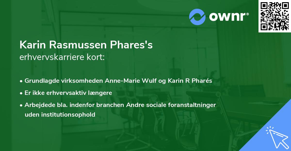 Karin Rasmussen Phares's erhvervskarriere kort