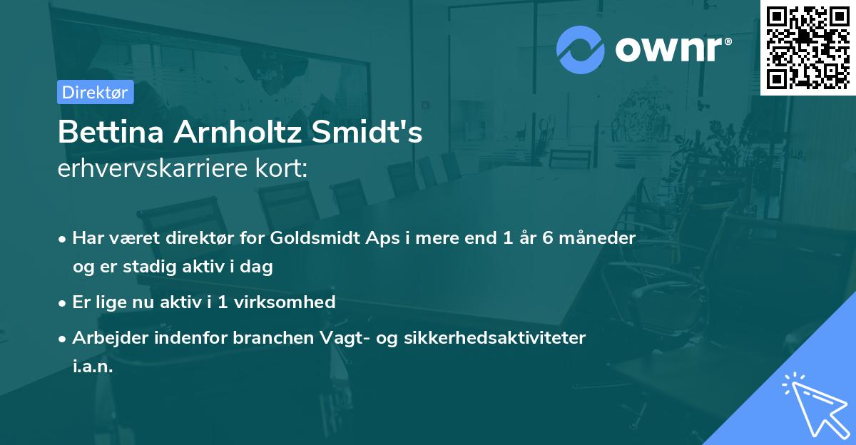 Bettina Arnholtz Smidt's erhvervskarriere kort