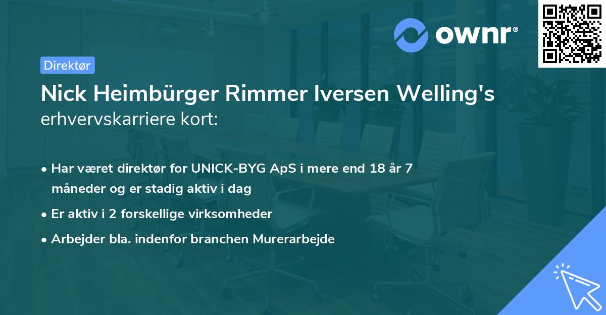 Nick Heimbürger Rimmer Iversen Welling's erhvervskarriere kort
