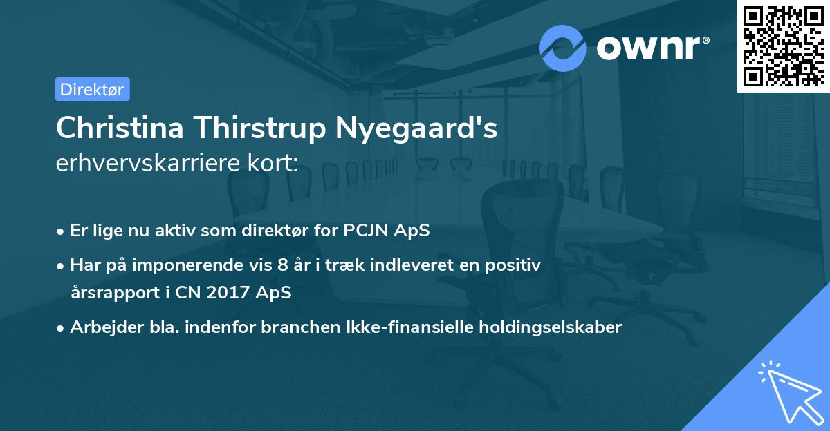 Christina Thirstrup Nyegaard's erhvervskarriere kort