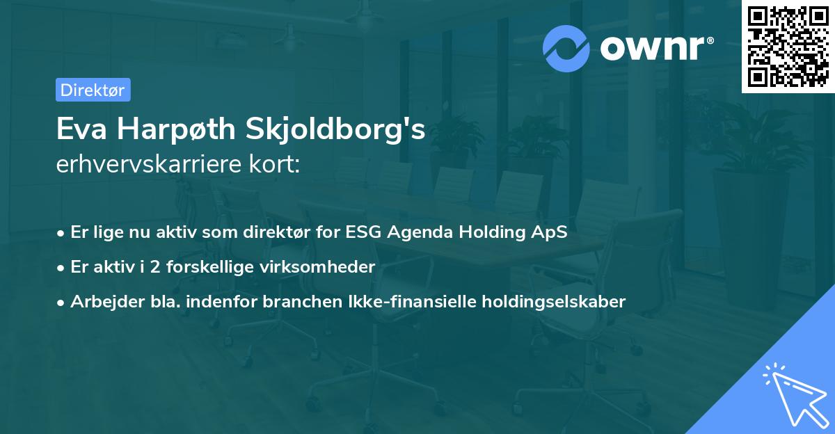 Eva Harpøth Skjoldborg's erhvervskarriere kort