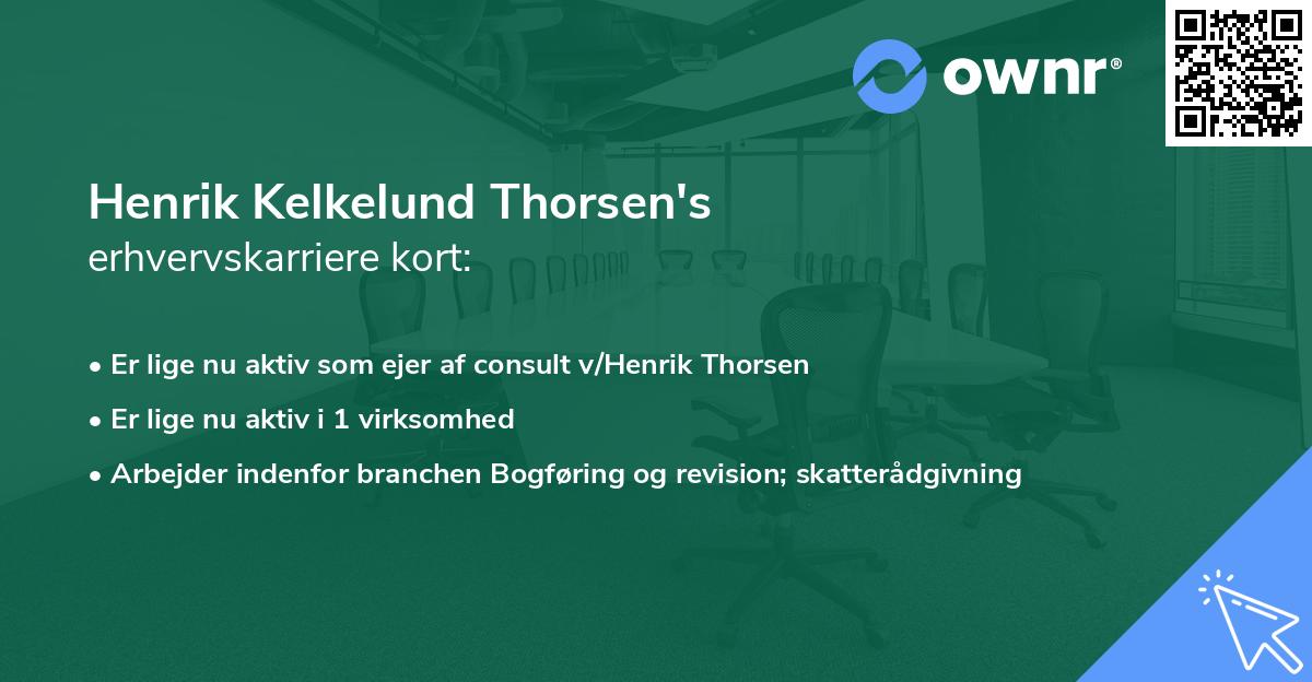 Henrik Kelkelund Thorsen's erhvervskarriere kort