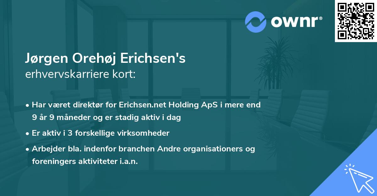 Jørgen Orehøj Erichsen's erhvervskarriere kort