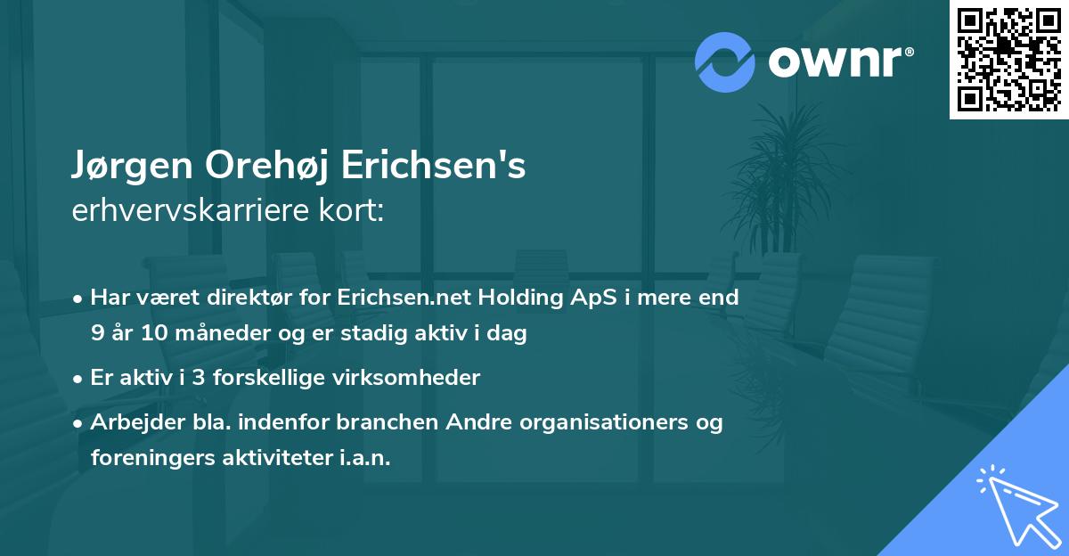 Jørgen Orehøj Erichsen's erhvervskarriere kort