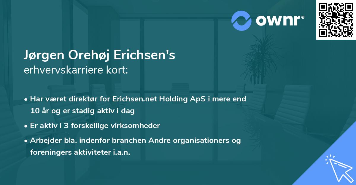 Jørgen Orehøj Erichsen's erhvervskarriere kort