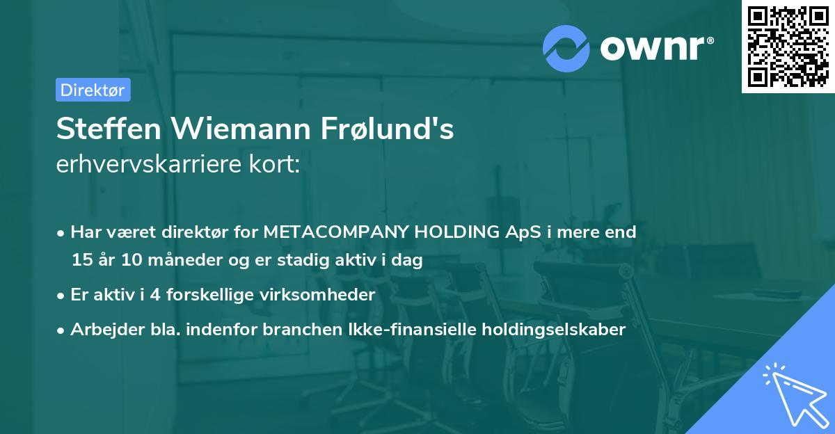 Steffen Wiemann Frølund's erhvervskarriere kort
