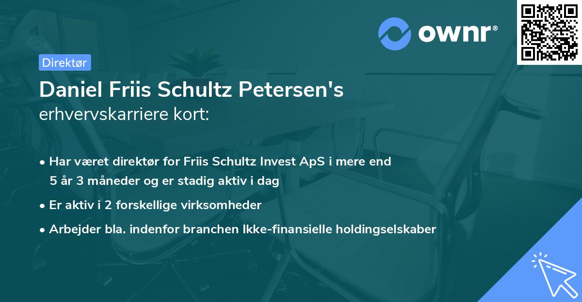 Daniel Friis Schultz Petersen's erhvervskarriere kort