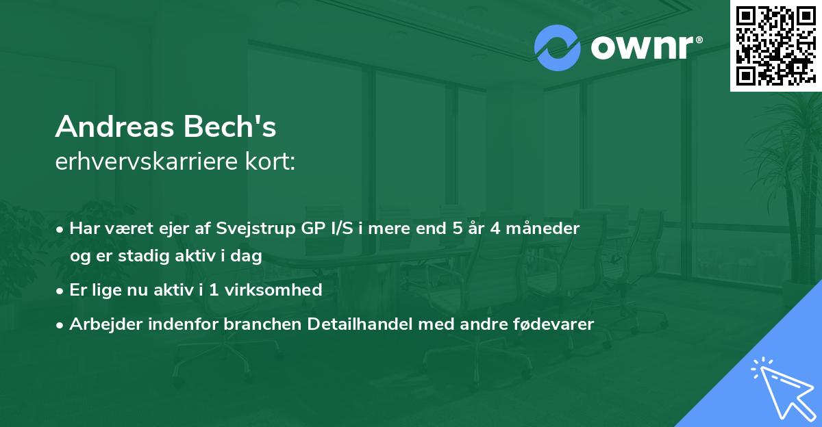 Andreas Bech's erhvervskarriere kort