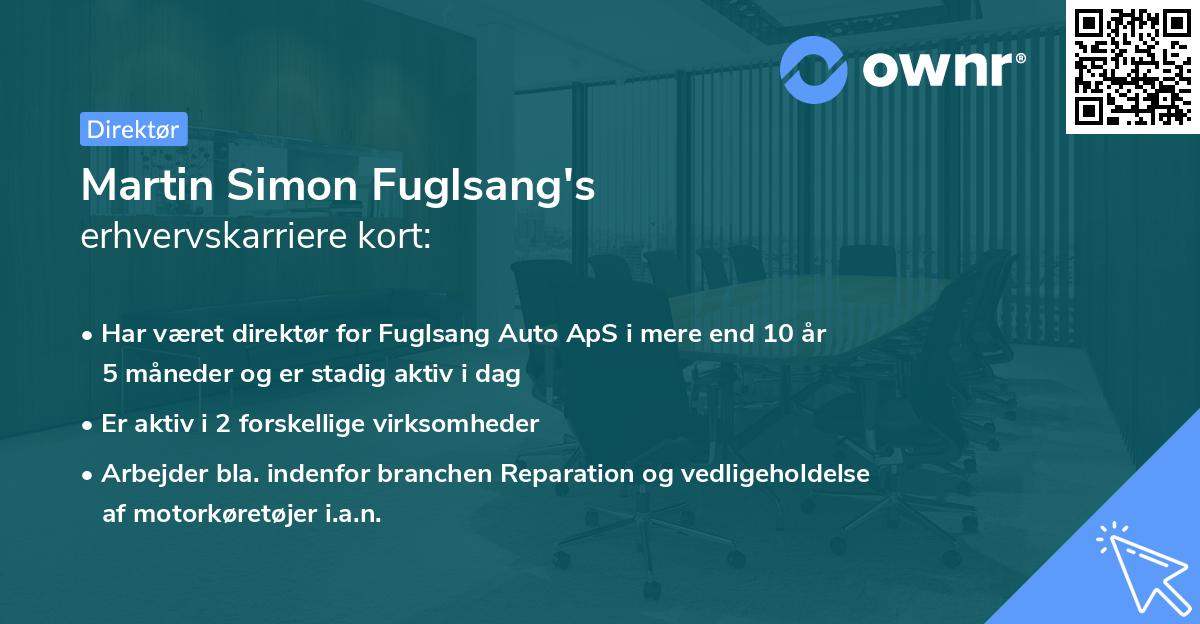 Martin Simon Fuglsang's erhvervskarriere kort