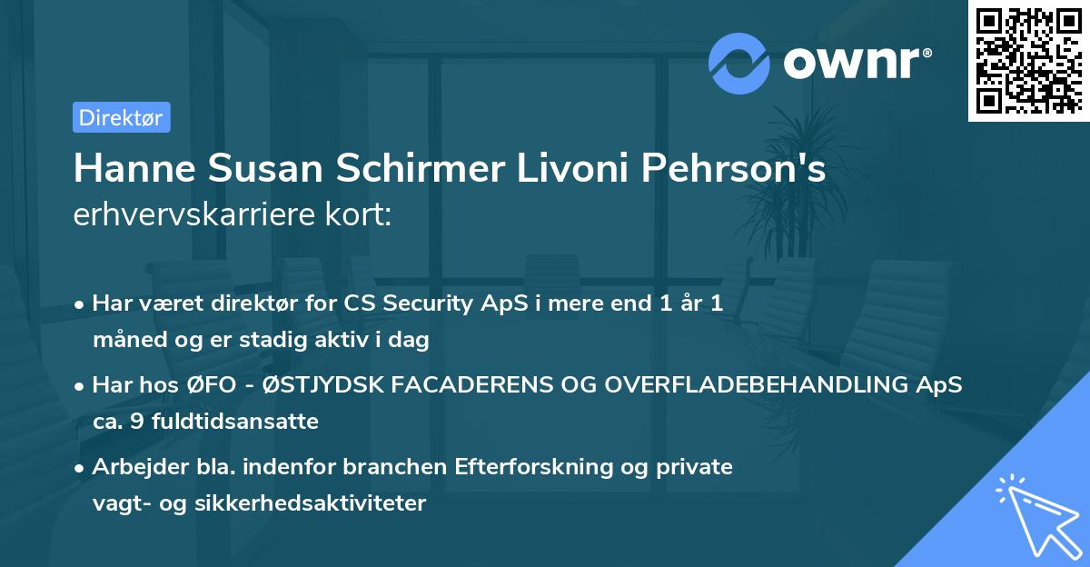 Hanne Susan Schirmer Livoni Pehrson's erhvervskarriere kort