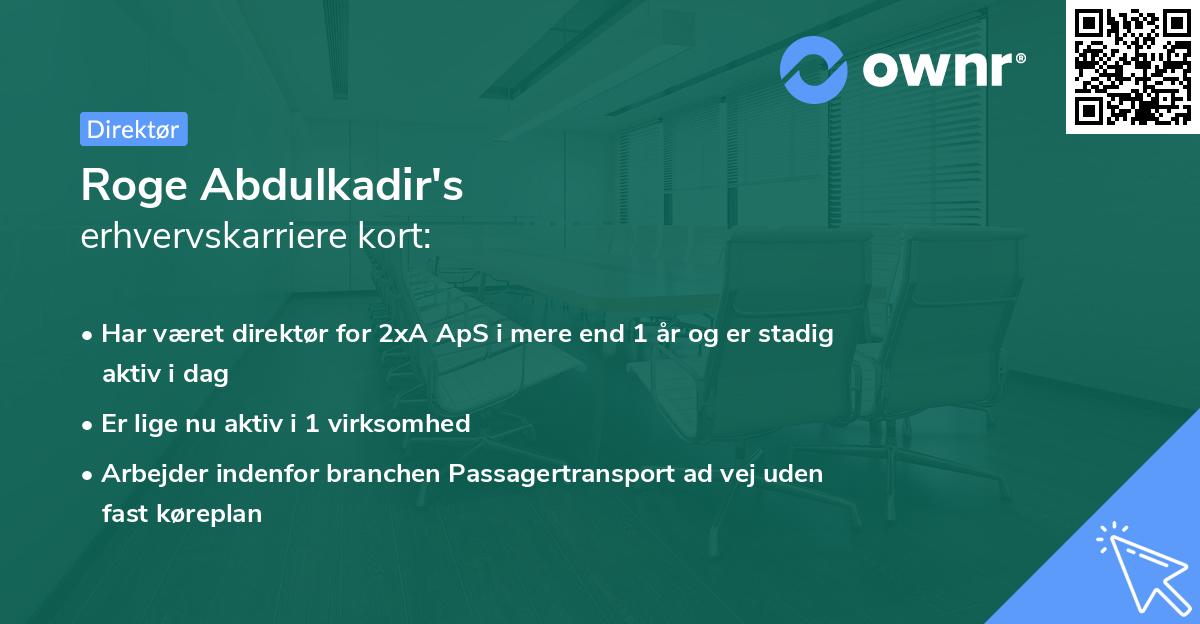 Roge Abdulkadir's erhvervskarriere kort