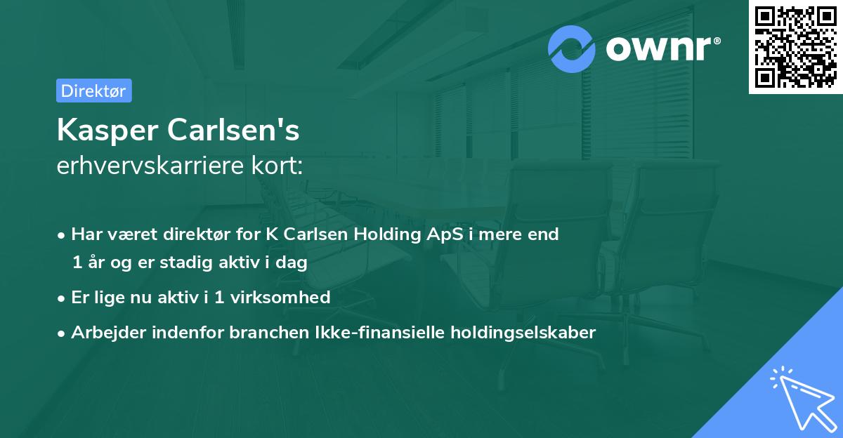 Kasper Carlsen's erhvervskarriere kort
