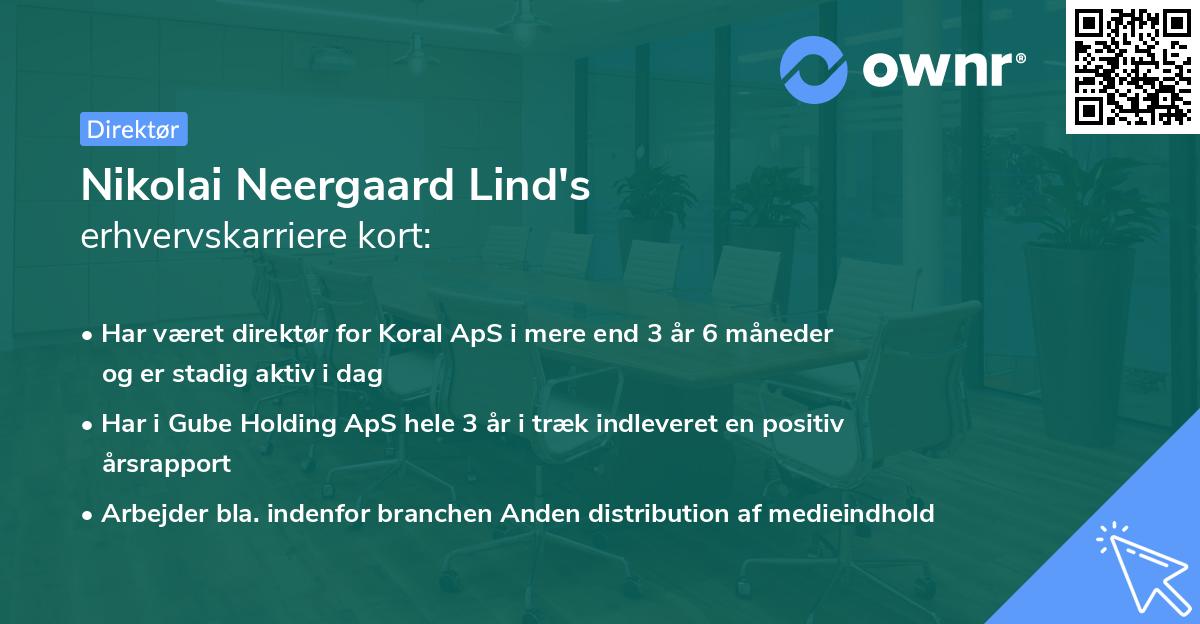 Nikolai Neergaard Lind's erhvervskarriere kort