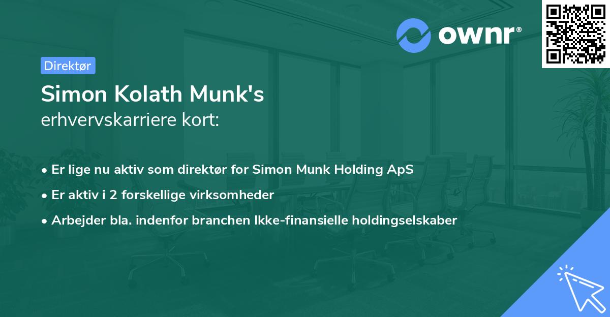 Simon Kolath Munk's erhvervskarriere kort