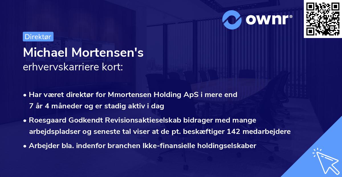 Michael Mortensen's erhvervskarriere kort