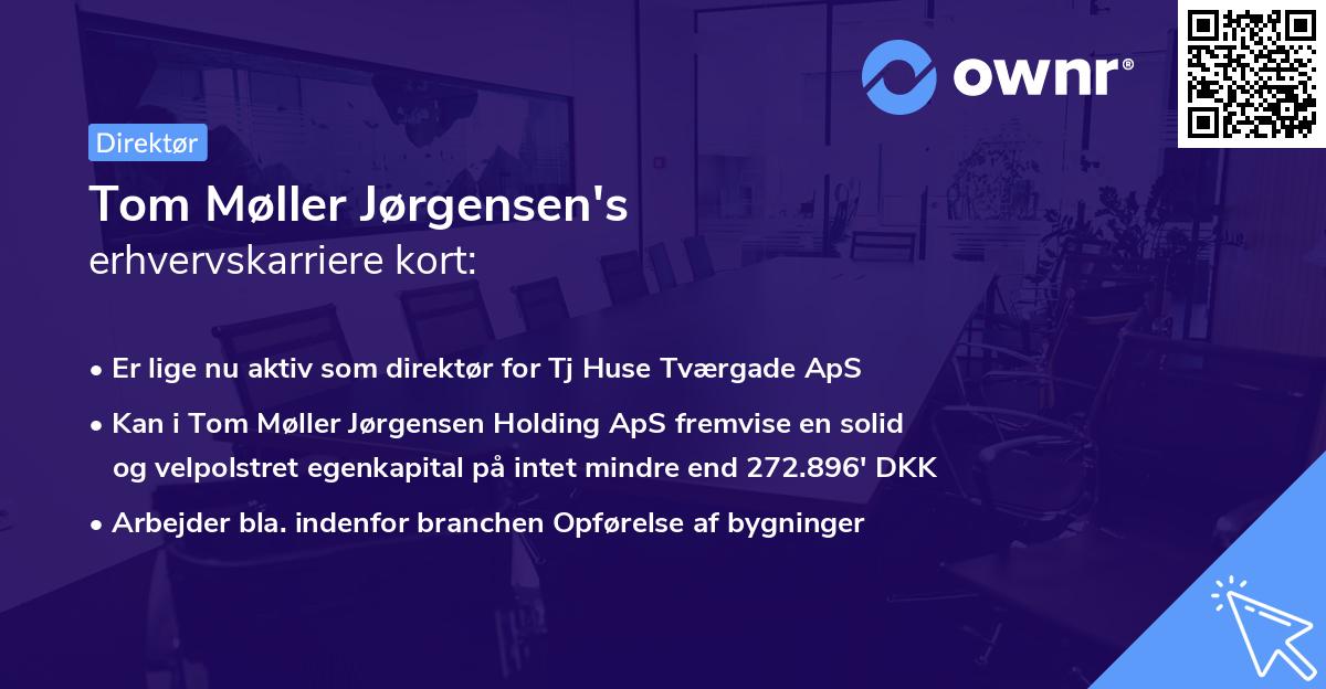 Tom Møller Jørgensen's erhvervskarriere kort