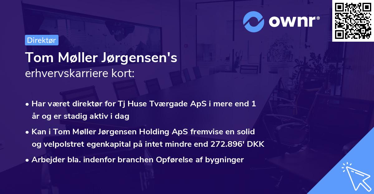 Tom Møller Jørgensen's erhvervskarriere kort