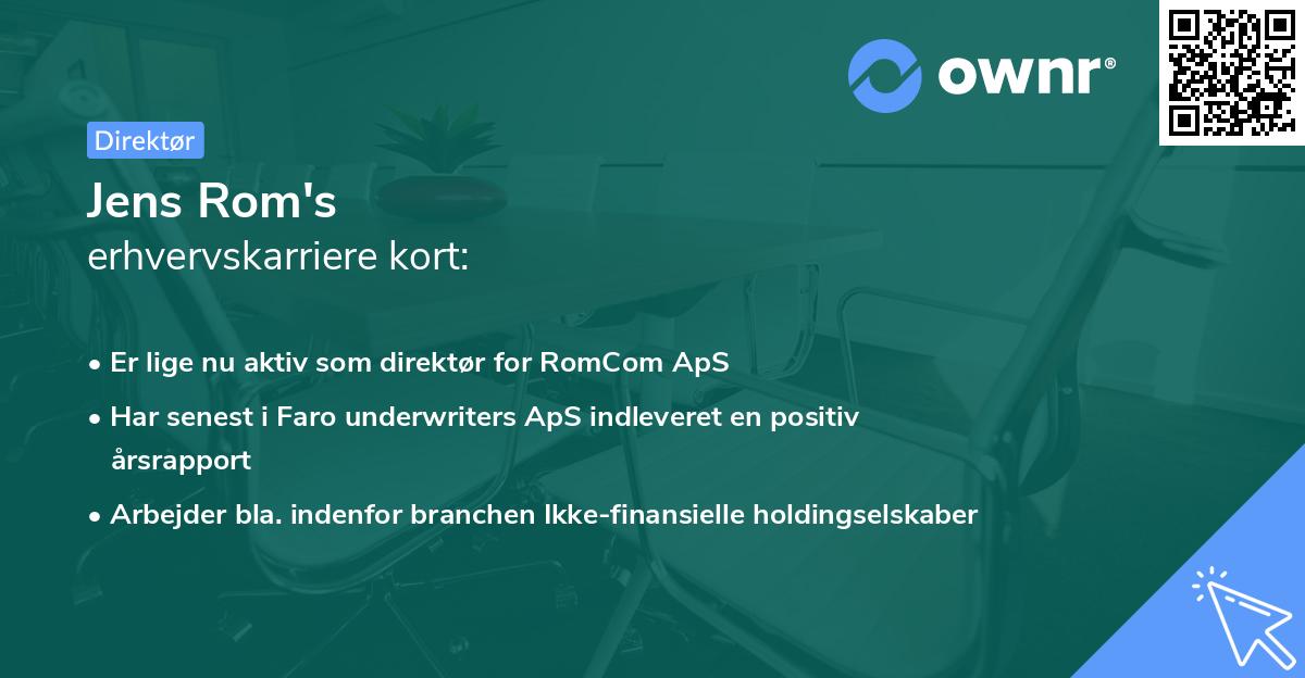 Jens Rom's erhvervskarriere kort