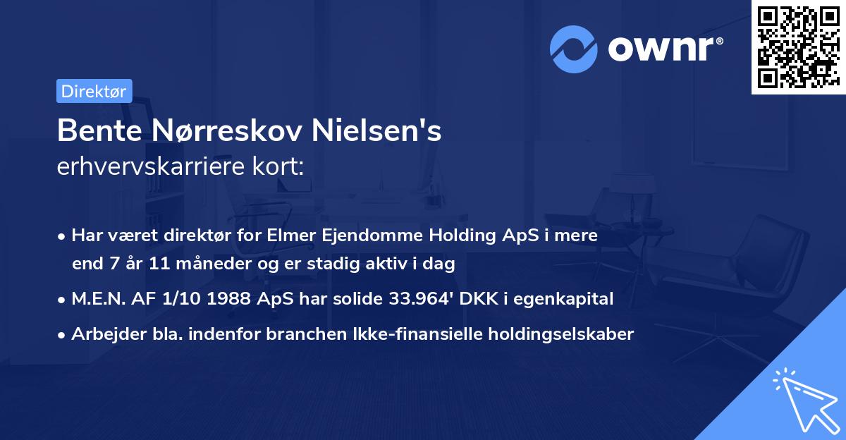 Bente Nørreskov Nielsen's erhvervskarriere kort