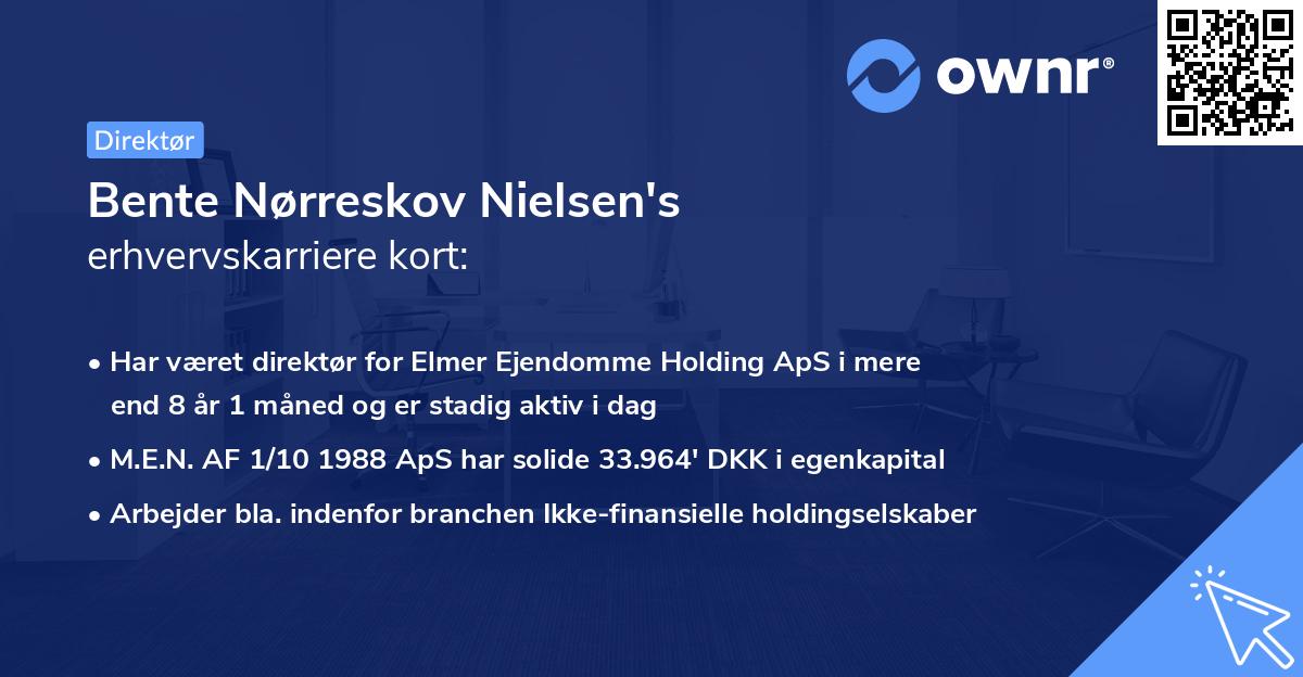 Bente Nørreskov Nielsen's erhvervskarriere kort