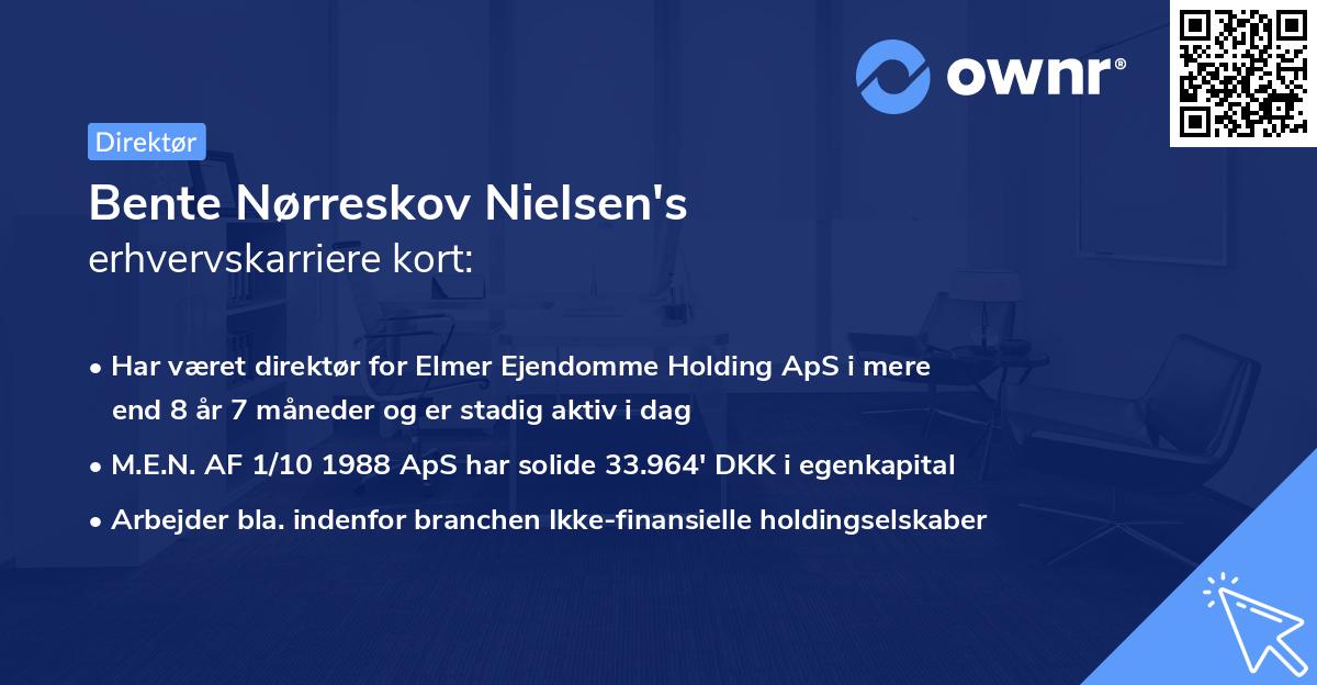Bente Nørreskov Nielsen's erhvervskarriere kort